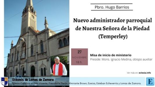 Nuevo administrador parroquial de Nuestra Señora de la Piedad (Temperley)